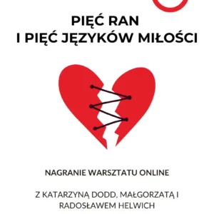 Pięć ran i Pięć języków miłości