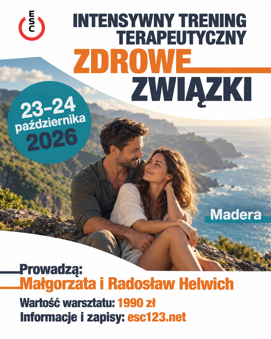Warsztaty terapeutyczne Zdrowe Związki Madera Radosław Helwich Małgorzata Helwich ESC ośrodek Terapii e-Uzależnień Warszawa 